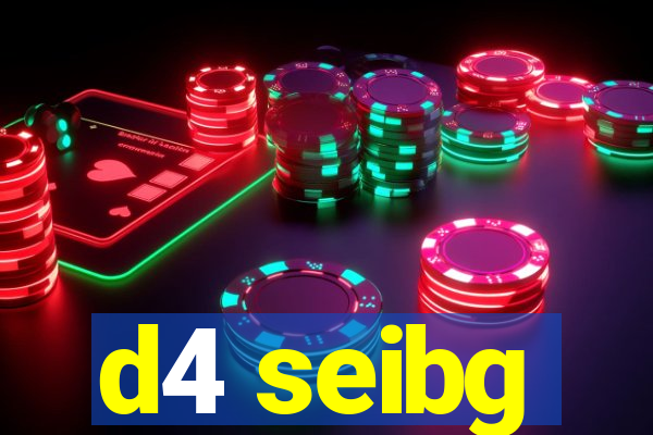 d4 seibg