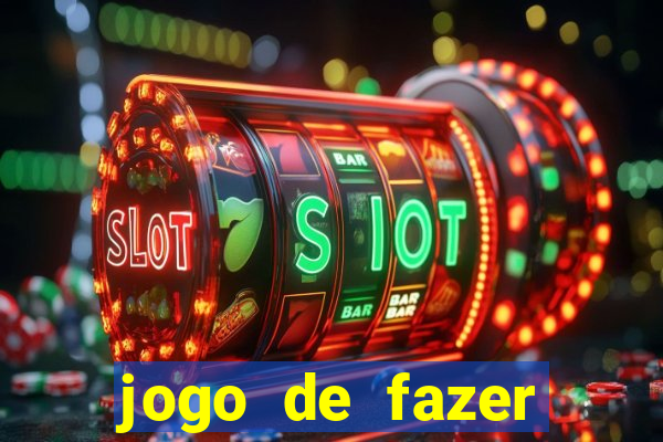 jogo de fazer dinheiro real