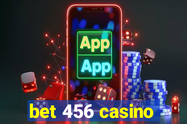 bet 456 casino