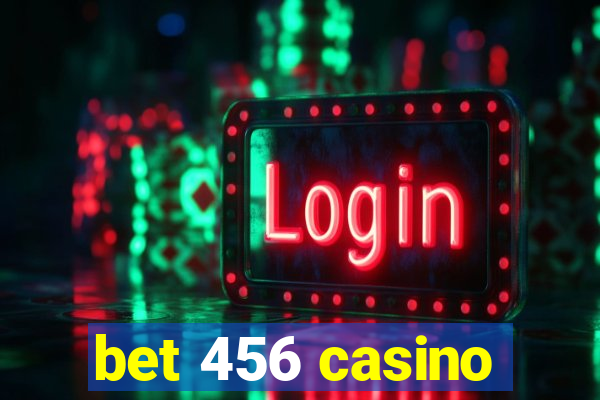 bet 456 casino