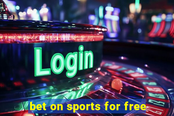 bet on sports for free