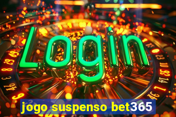 jogo suspenso bet365