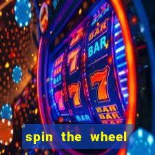 spin the wheel with roulette