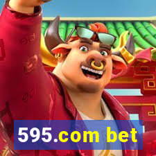 595.com bet