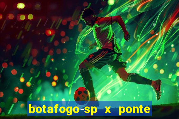 botafogo-sp x ponte preta palpite