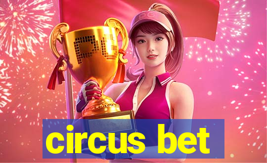 circus bet