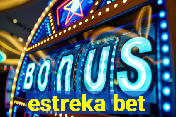 estreka bet