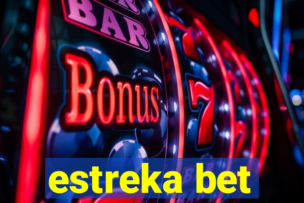 estreka bet