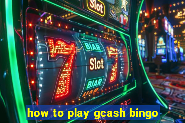 how to play gcash bingo