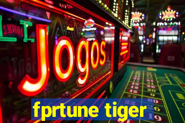 fprtune tiger