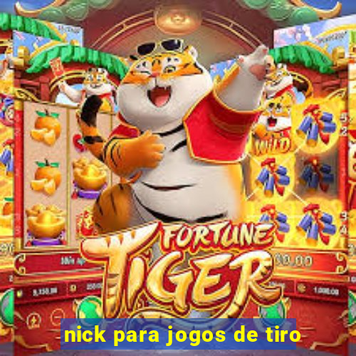 nick para jogos de tiro