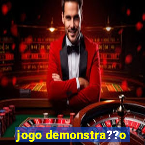 jogo demonstra??o