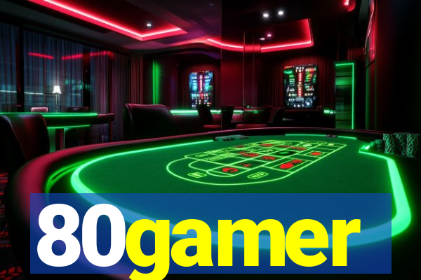 80gamer