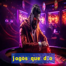 jogos que d茫o bonus no cadastro