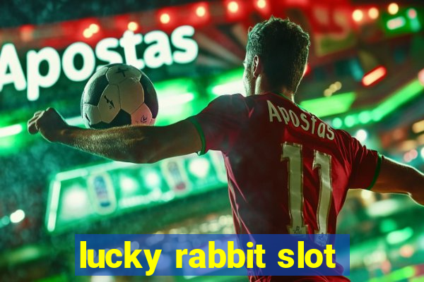 lucky rabbit slot