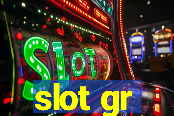 slot gr