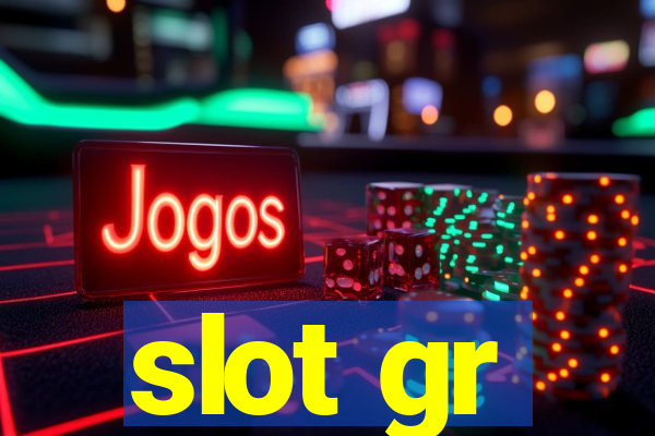 slot gr