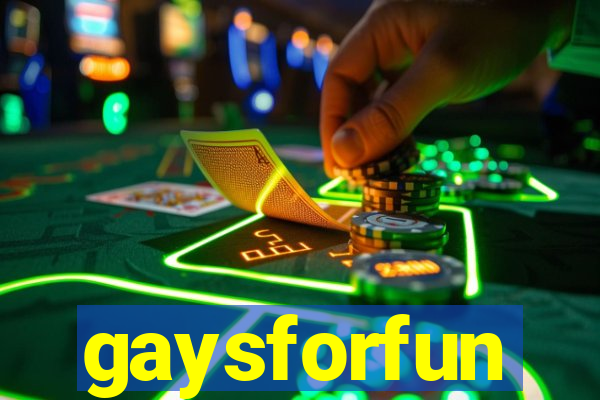 gaysforfun