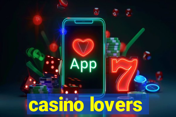 casino lovers