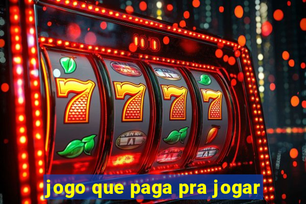 jogo que paga pra jogar