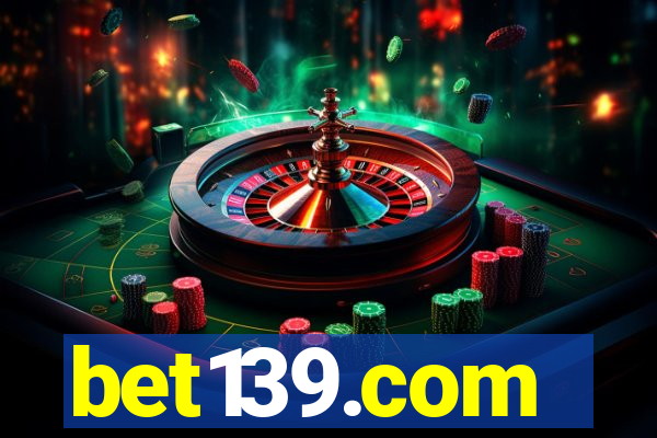 bet139.com