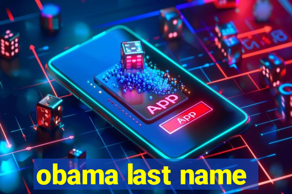 obama last name