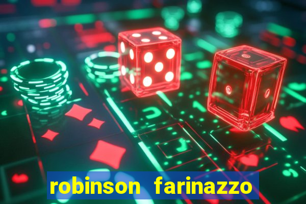 robinson farinazzo biografía wikipedia