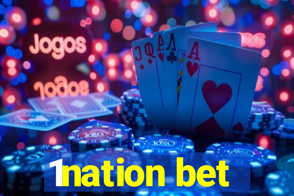 1nation bet