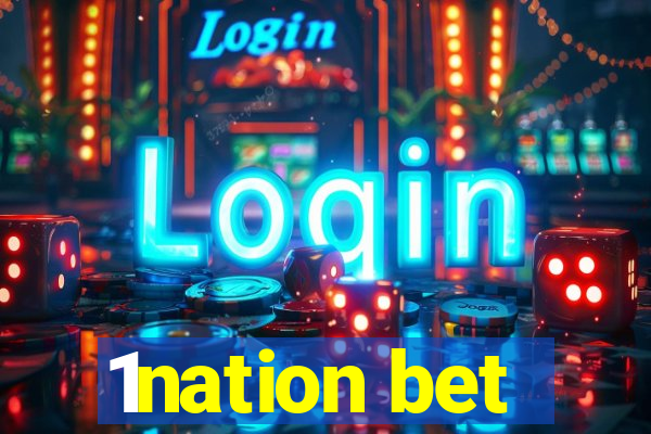 1nation bet