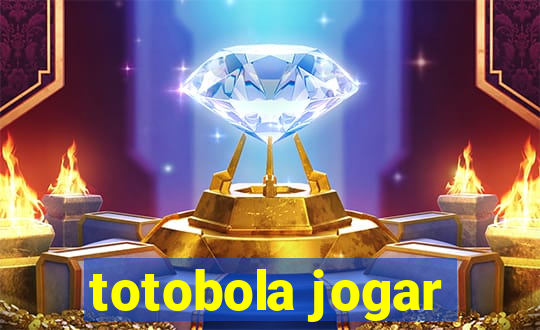 totobola jogar