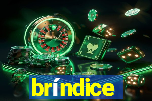 bríndice