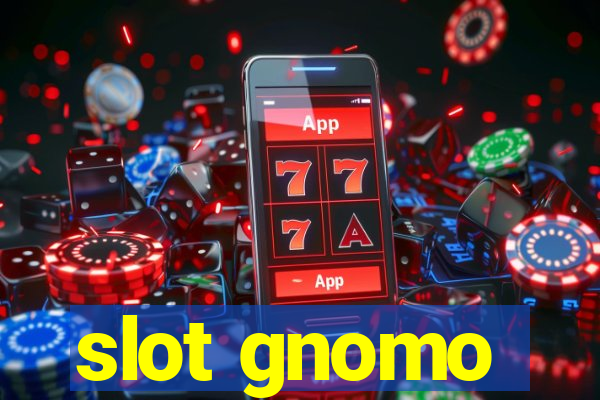 slot gnomo