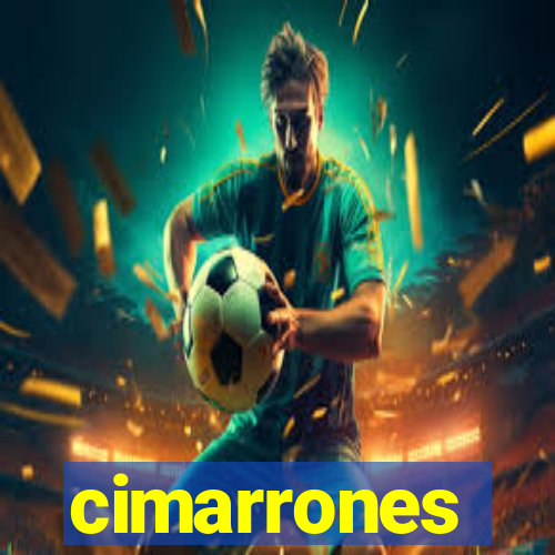 cimarrones