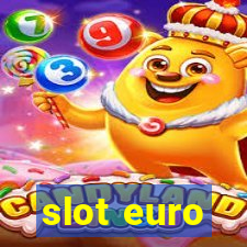 slot euro