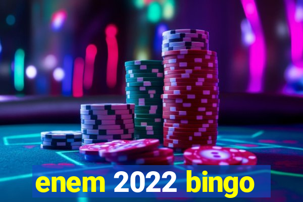 enem 2022 bingo