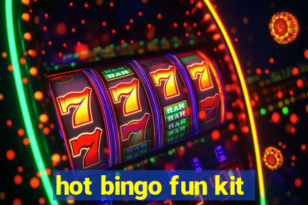 hot bingo fun kit