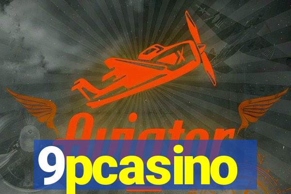 9pcasino