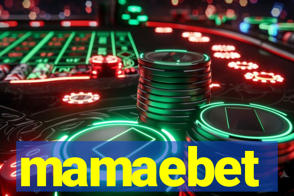 mamaebet