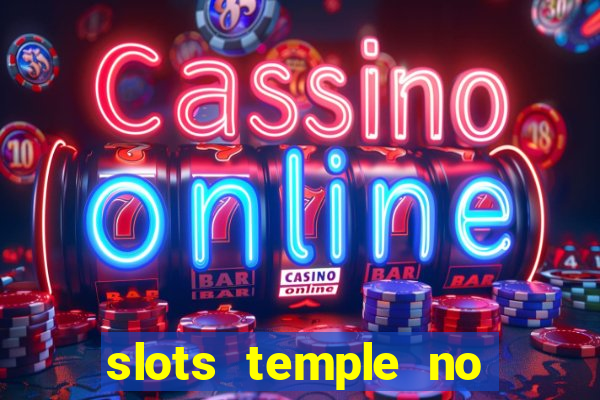 slots temple no deposit bonus