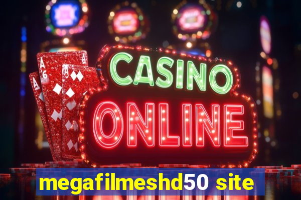 megafilmeshd50 site