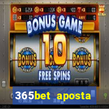 365bet aposta esportivas casino p?quer slots