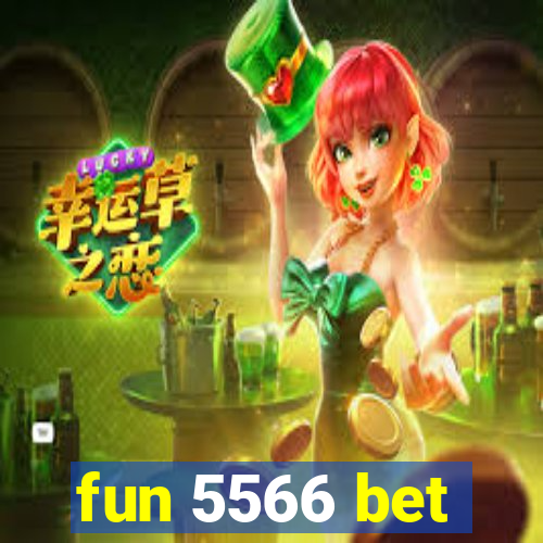 fun 5566 bet