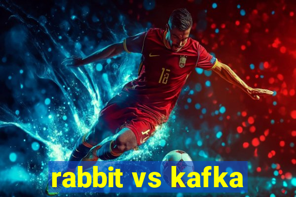 rabbit vs kafka