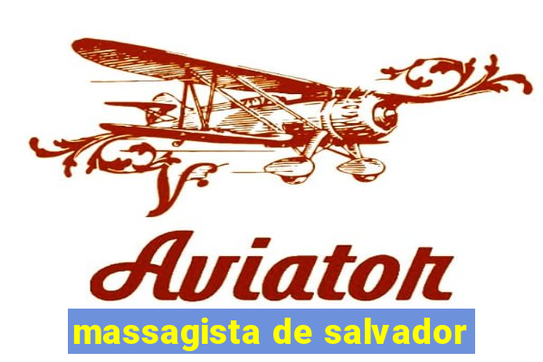 massagista de salvador