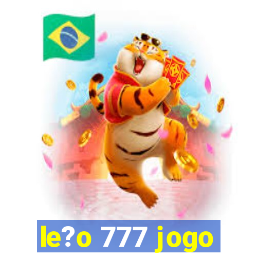 le?o 777 jogo