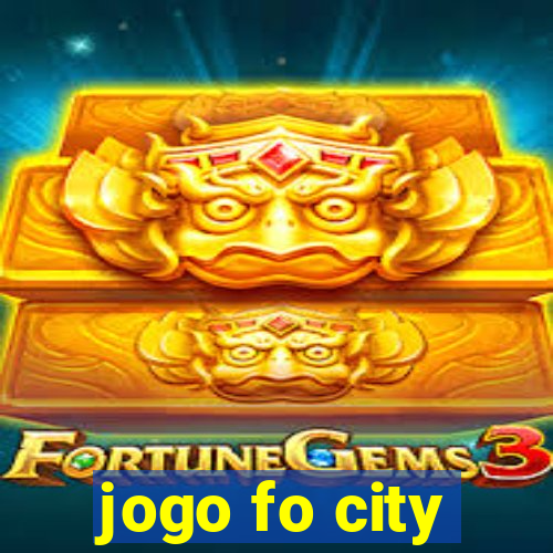 jogo fo city