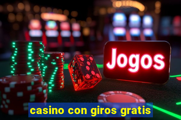 casino con giros gratis