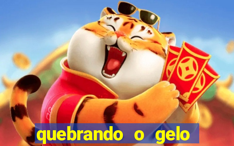 quebrando o gelo pdf download