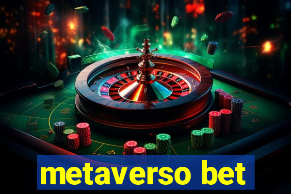 metaverso bet