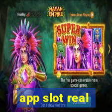 app slot real